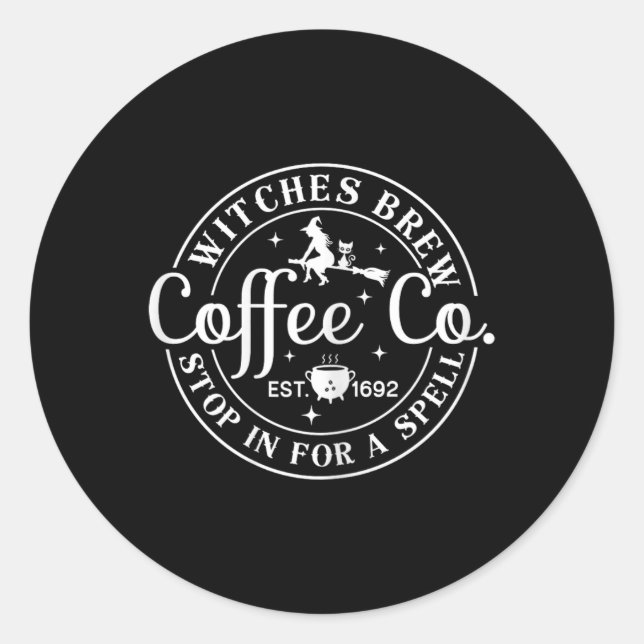 Halloween Witch Motif - Witches Brew Coffee And Co Classic Round Sticker (Front)