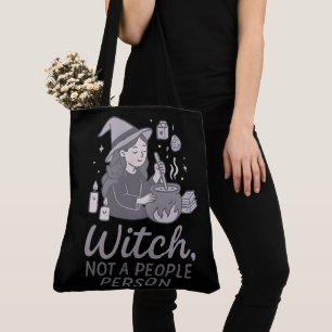 Halloween Witch Not A People Person Tote Bag