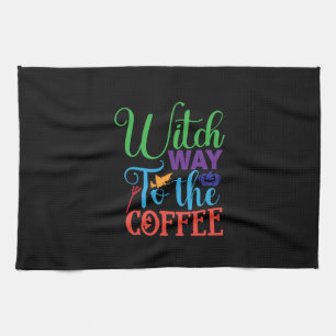 Halloween Witch Way To The Coffee Kitchen Towel