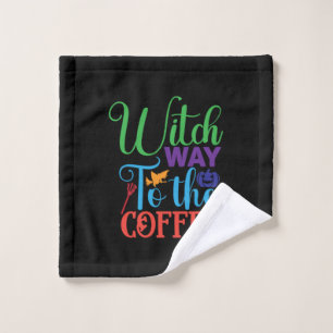 Halloween Witch Way To The Coffee Wash Cloth