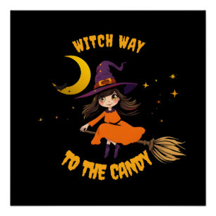 Halloween Witch- Which Way to The Candy Poster