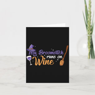 Halloween Witches Broom Broom Stick Runs On Wine Card