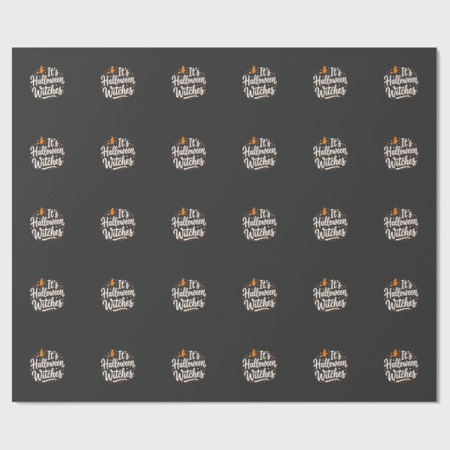 Halloween Witches Cute Witch Quote Design_1 Wrapping Paper (Flat)