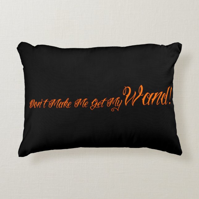 Halloween Witchy Quote Accent Pillow (Front)