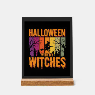 Halloween With My Witches Retro Sunset Acrylic Sign
