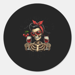 Halloween Women I'm Just Here For The Boos Wine Sk Classic Round Sticker