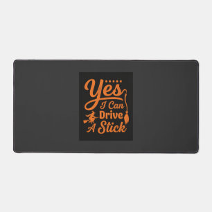 Halloween Yes I Can Drive A Stick Design Desk Mat