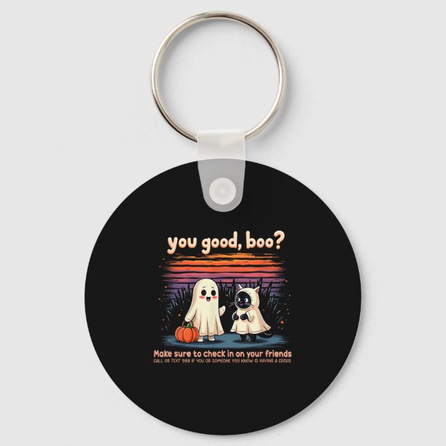 Halloween You Good, Boo_ Suicide Prevention Mental Keychain (Front)