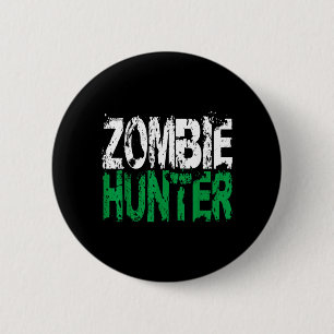 Halloween Zombie Hunter shirt Funny Party Gift 2 Inch Round Button