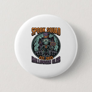 Halloween Zombie Shirt Funny Spook Squad Engraved 2 Inch Round Button