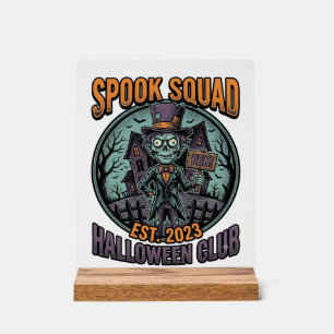 Halloween Zombie Shirt Funny Spook Squad Engraved Acrylic Sign