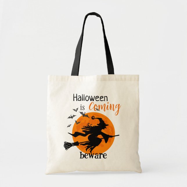 Halloween's coming Beware Tote Bag (Front)