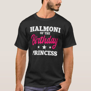 Halmoni Of The Birthday Princess Party Bday Celebr T-Shirt