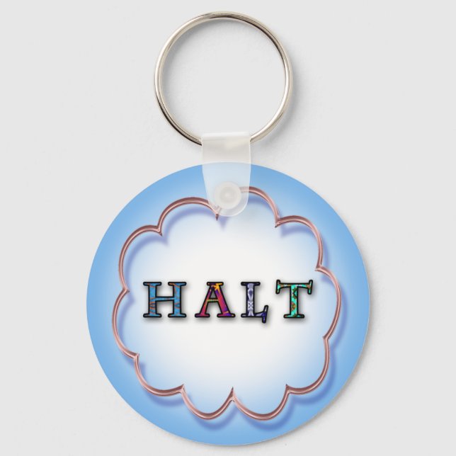HALT KEYCHAIN (Front)
