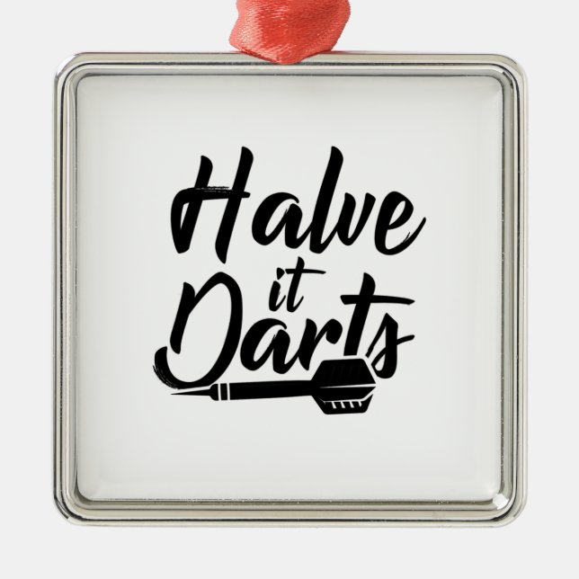 Halve It Darts Metal Ornament (Front)