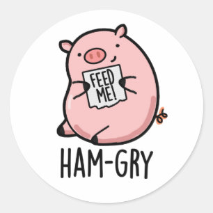 Ham-gry Funny Animal Pig Pun  Classic Round Sticker