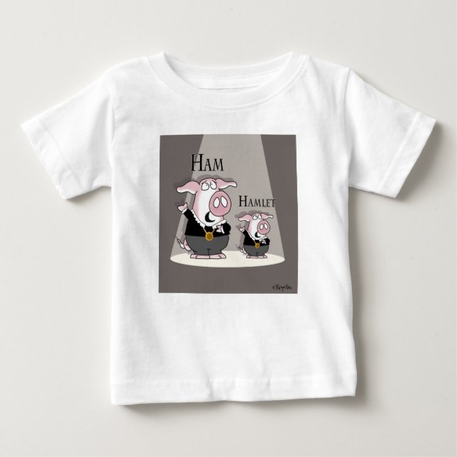 Ham / Hamlet Baby T-Shirt (Front)