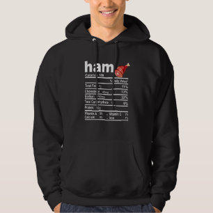 Ham Nutrition Facts Food  Thanksgiving Christmas Hoodie