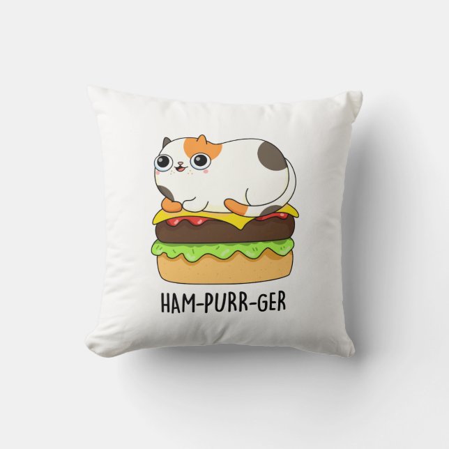 Ham-Purr-Ger Funny Cat Hamburger Pun  Throw Pillow (Front)
