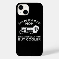 Ham Radio Mom - Like A Regular Mom But Cooler
