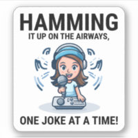 Ham Radio Operator DJ Comic Funny Saying