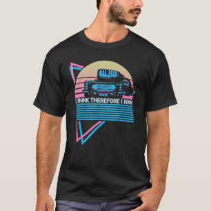 Ham Radio Retro Radio Operator I Think Therefore I T-Shirt