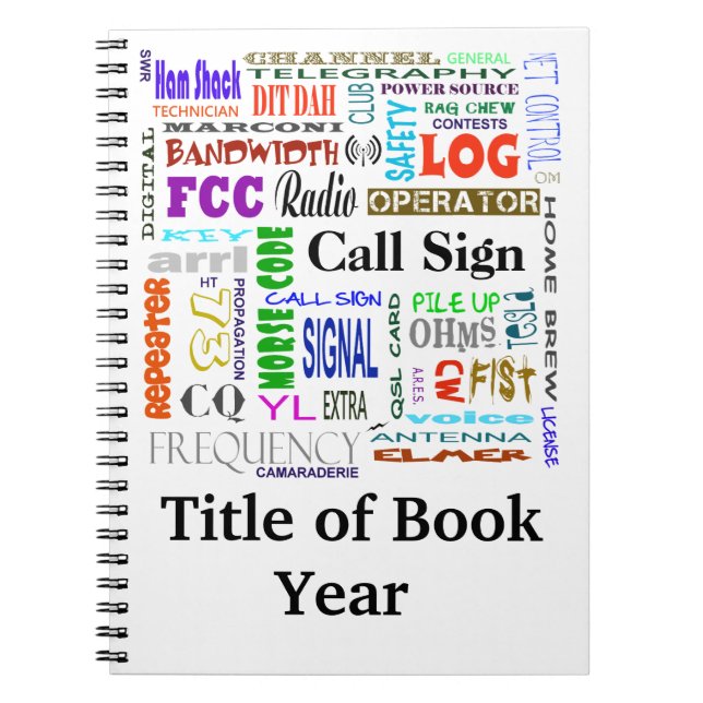 Ham Radio Word Collage Notebook  Customize It! (Front)