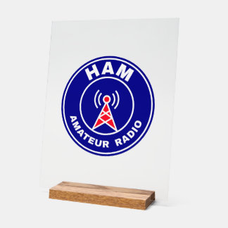 HAM Shack Amateur Radio Station Operator Emblem Acrylic Sign