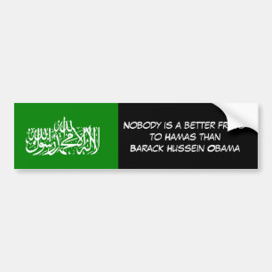 hamasliberationflag, Nobody is a better friendt... Bumper Sticker