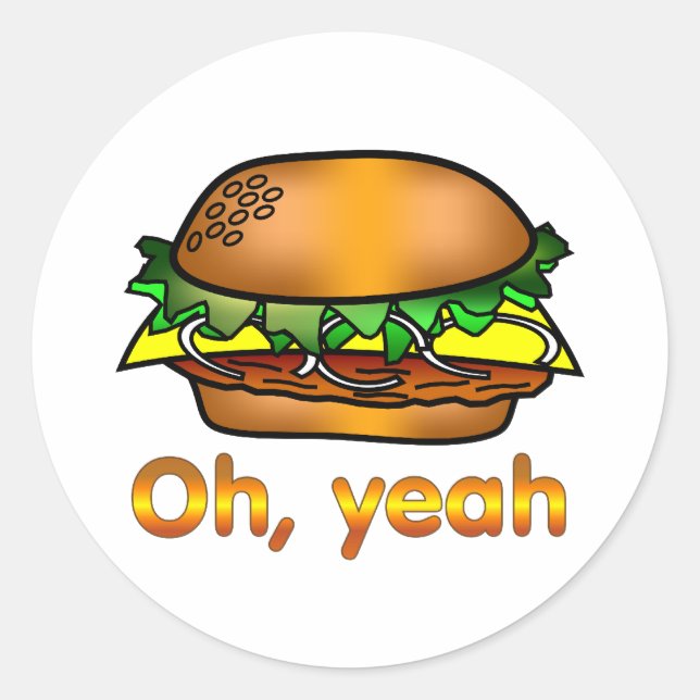 Hamburger Oh, Yeah Classic Round Sticker (Front)