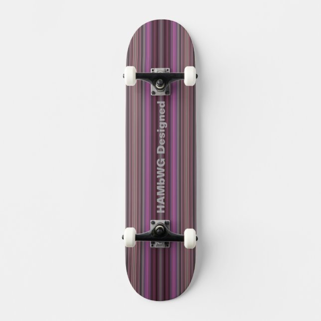 HAMbyWG Conçu - Skateboard - Raspberry Stripes (Recto)