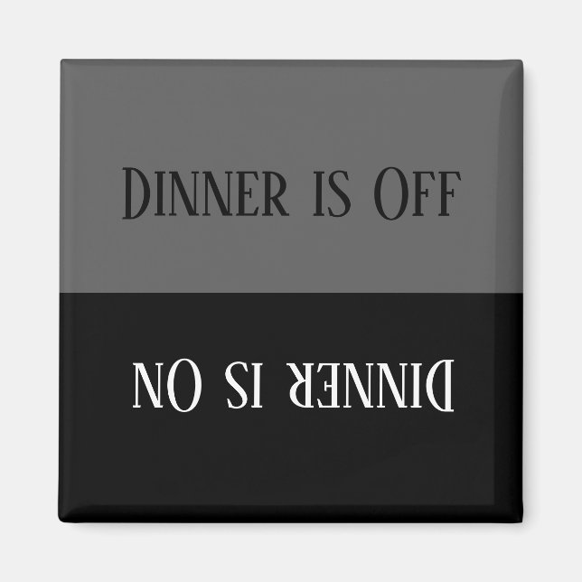 HAMbyWG - Dinner is on/Dinner is Off Magnet (Front)