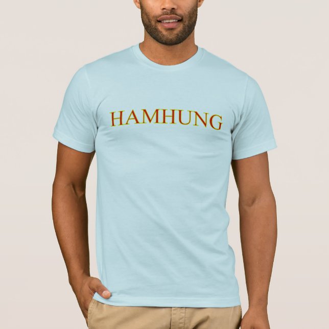Hamhung T-Shirt (Front)