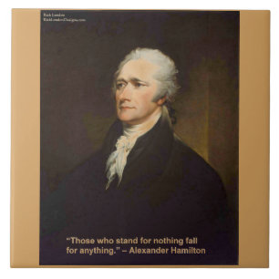 Hamilton Fall For Anything Quote Gift Tile