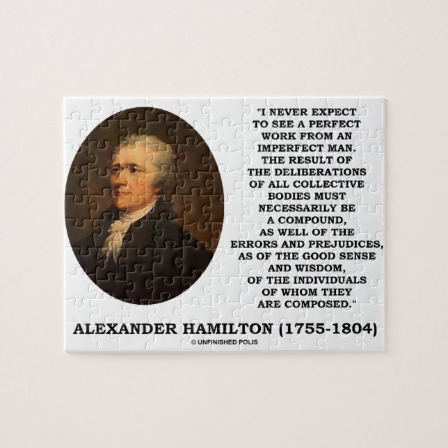 Hamilton Never Expect Perfect Work Imperfect Man Jigsaw Puzzle (Horizontal)