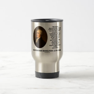 Hamilton System Not Be Perfect A Good One Quote Travel Mug
