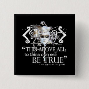Hamlet "... own self be true ..." Quote 2 Inch Square Button