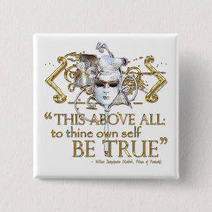 Hamlet "own self be true" Quote (Gold Version) 2 Inch Square Button