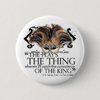 Hamlet Play Quote 2 Inch Round Button