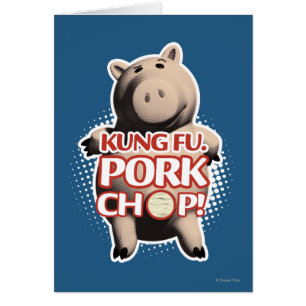 Hamm: Kung Fu. Pork Chop