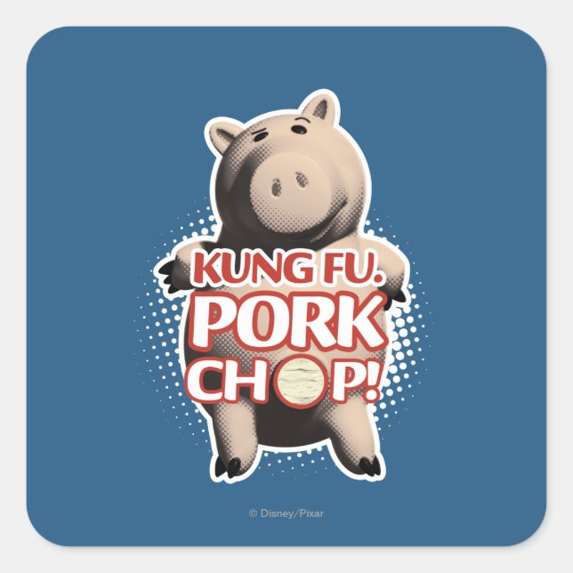 Hamm: Kung Fu. Pork Chop Square Sticker (Front)