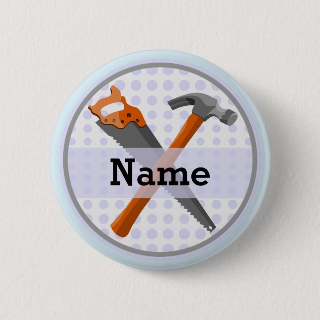Hammer and saw design for boys 2 inch round button (Front)