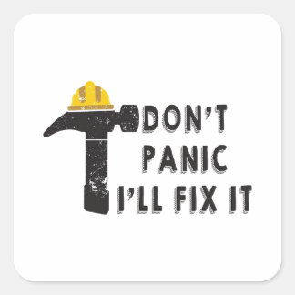 Hammer - Don't Panic I'll Fix It Sticker