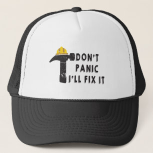 Hammer - Don't Panic I'll Fix It Trucker Hat