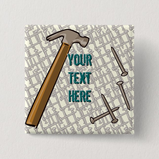 Hammer & Nails Button (Front)
