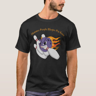 Hammer Purple Blurper Pin Eater Bowler Strike Bowl T-Shirt