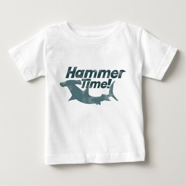 Hammer Time Baby T-Shirt (Front)
