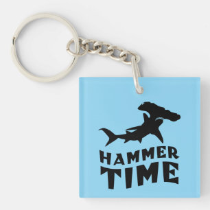 Hammer Time   Design For Hammerhead Shark Lovers Keychain