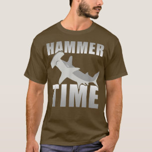 Hammer Time Hammerhead Sharks Event Week Lovers T-Shirt