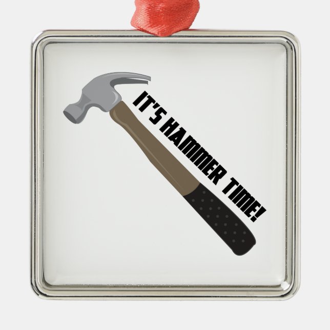 Hammer Time Metal Ornament (Front)